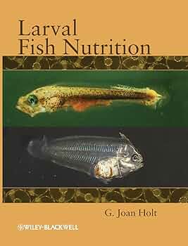 洋書 Larval Fish Nutrition G.Joan Holt Amazon | Larval Fish Nutrition | Holt, G. Joan
